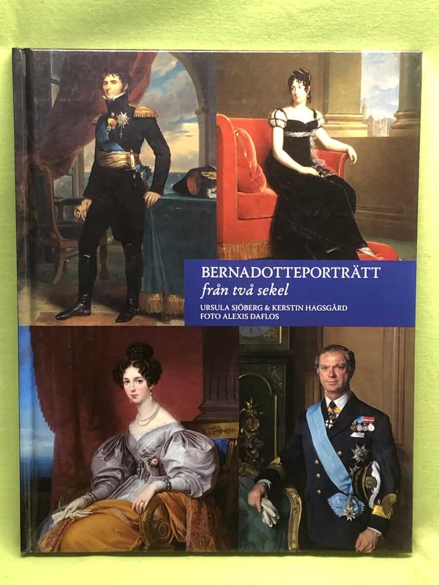Ursula Sjöberg : Bernadotteporträtt från två sekel