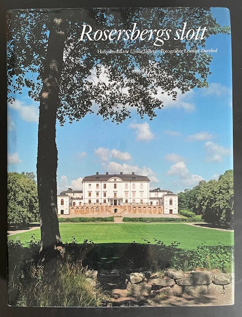 Ursula Sjöberg. : Rosersbergs slott.