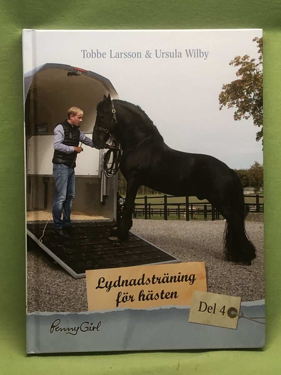 Ursula Wilby Tobbe Larsson : Lydnadsträning för hästen del 4