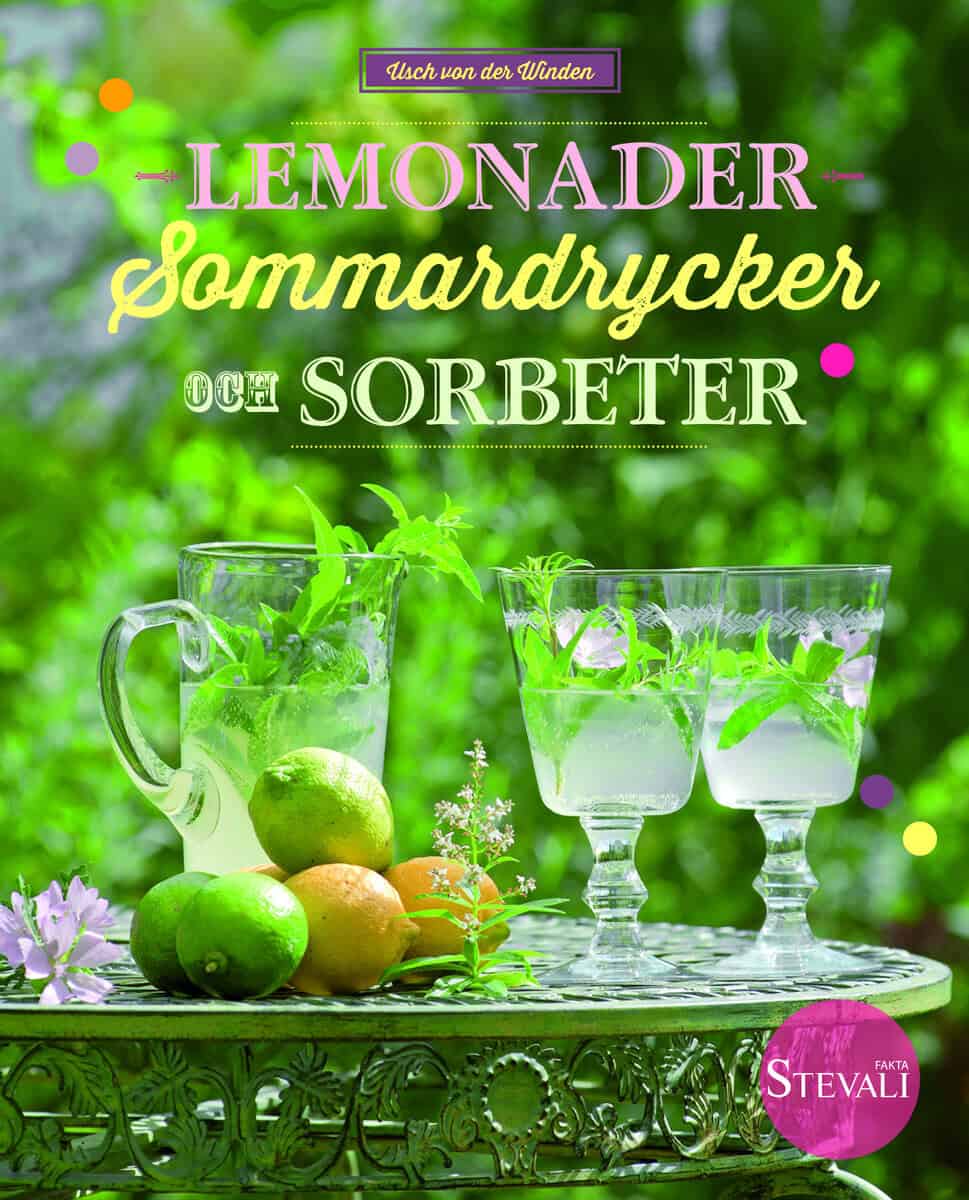 Usch von der Winden : Lemonader, sommardrycker och sorbeter