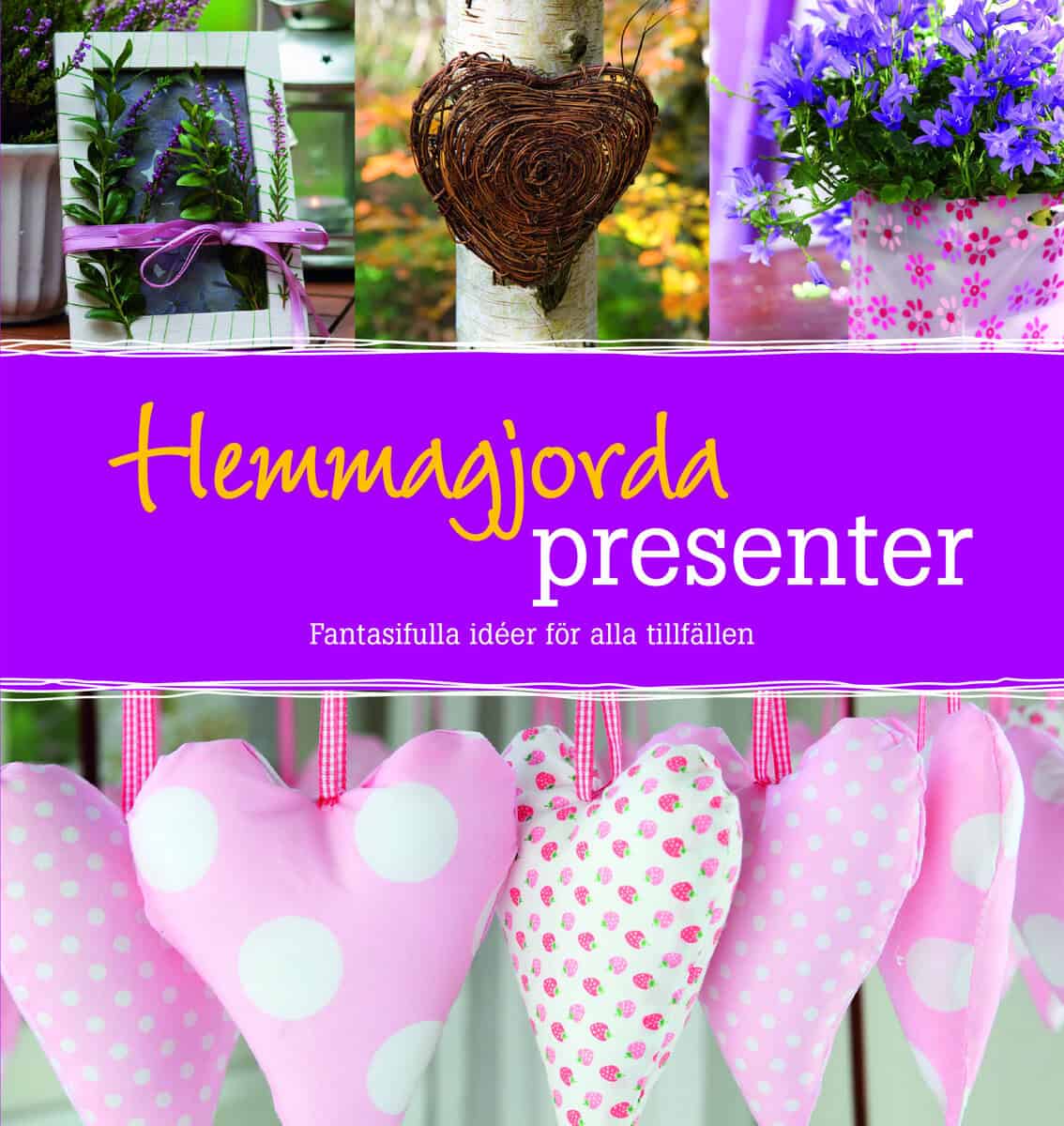Uta Kussmagk : Hemmagjorda presenter