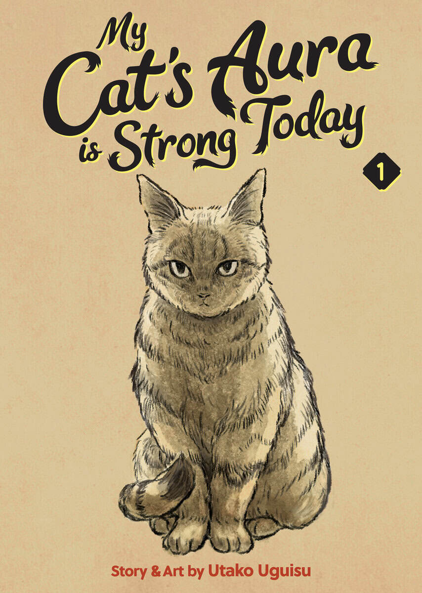 Utako Uguisu : My Cats Aura is Strong Today Vol. 1