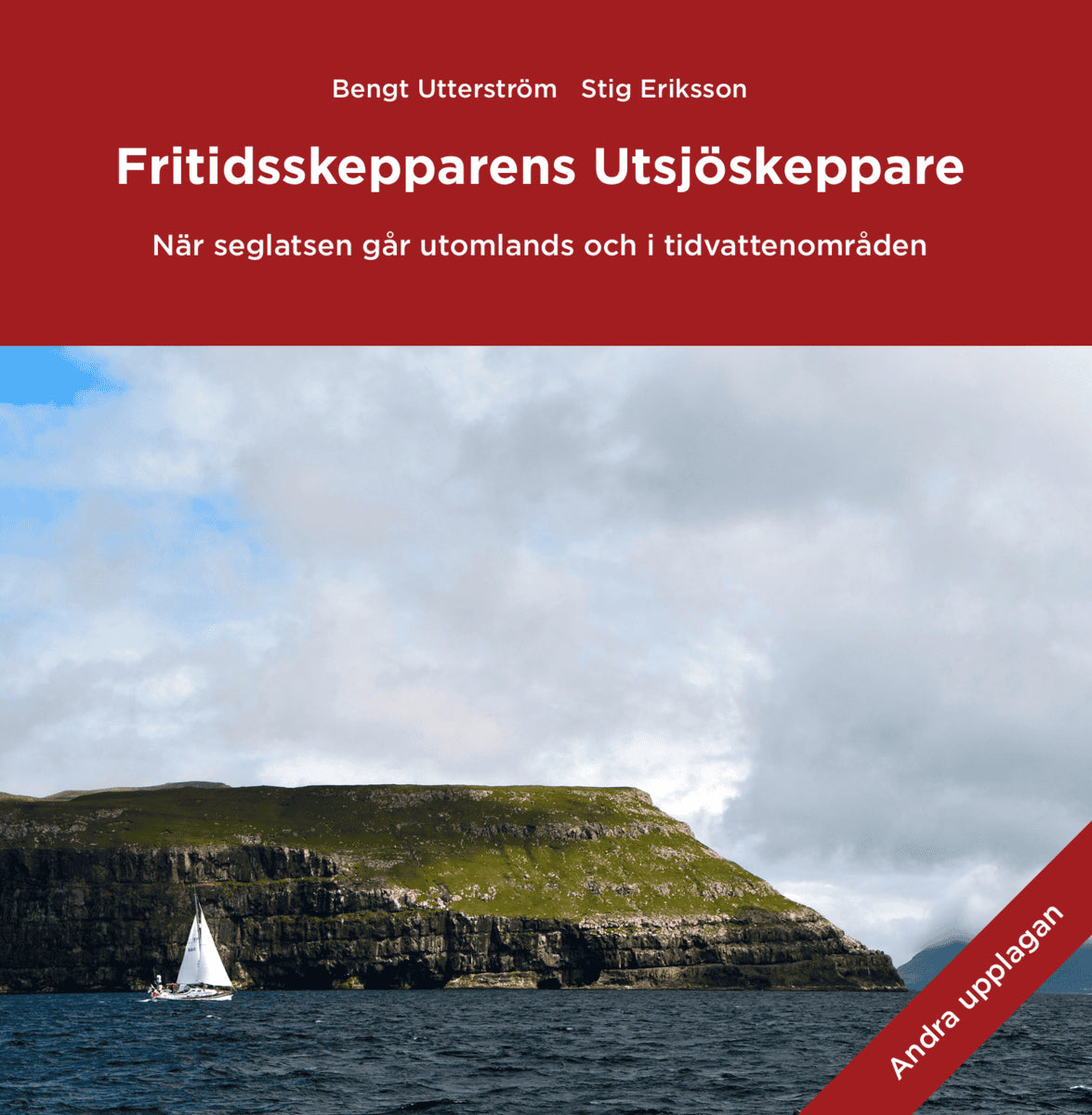 Utterström, Bengt ; Eriksson, Stig : Fritidsskepparens Utsjöskeppare
