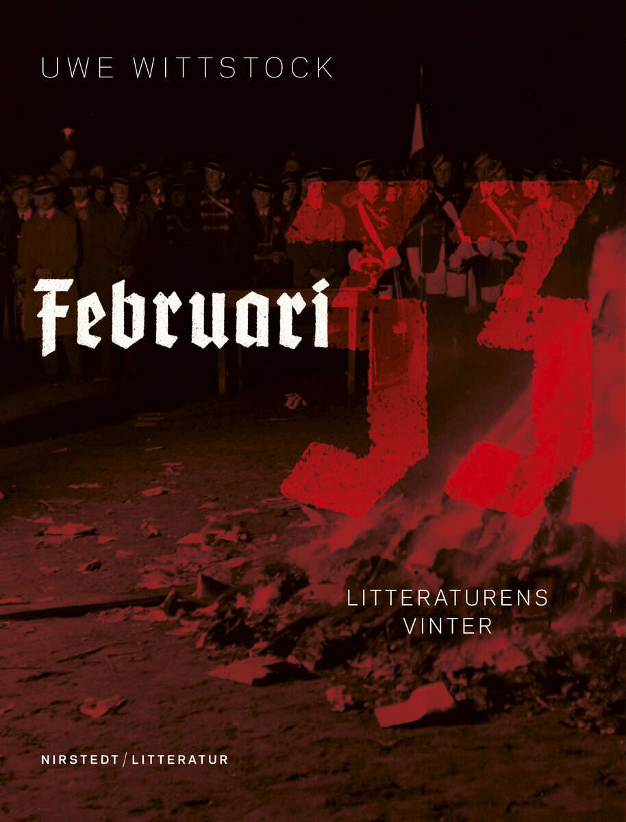Uwe Wittstock : Februari 33 : litteraturens vinter