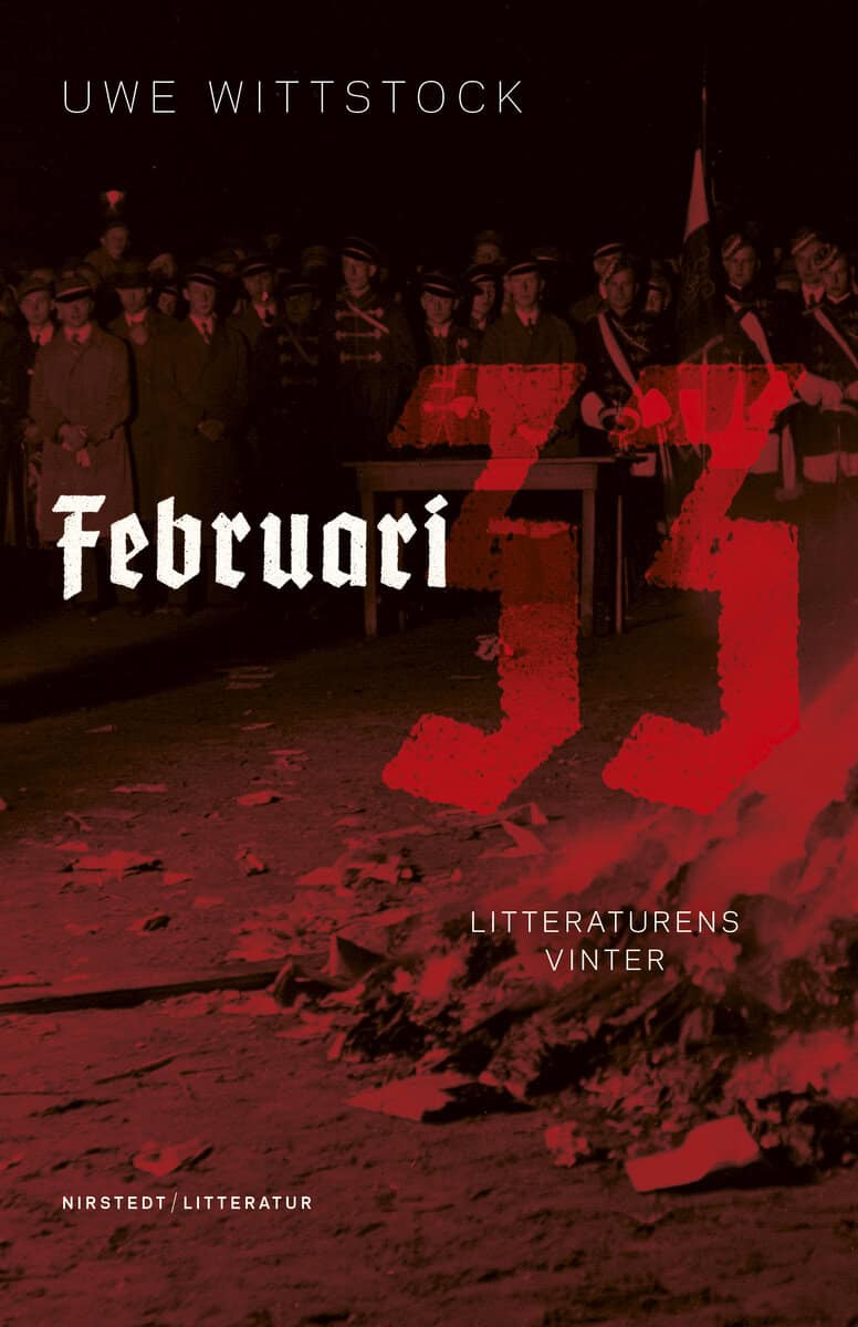 Uwe Wittstock : Februari 33 : litteraturens vinter