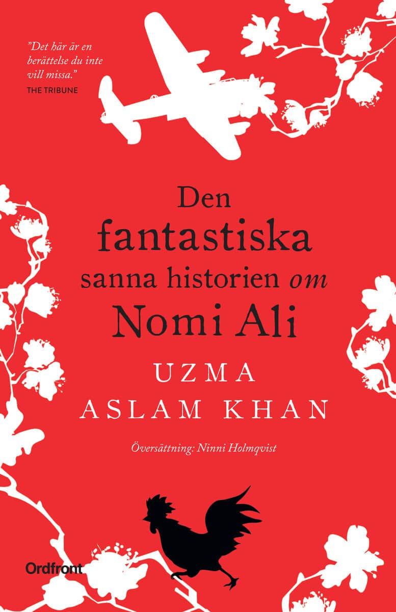 Uzma Aslam Khan : Den fantastiska sanna historien om Nomi Ali