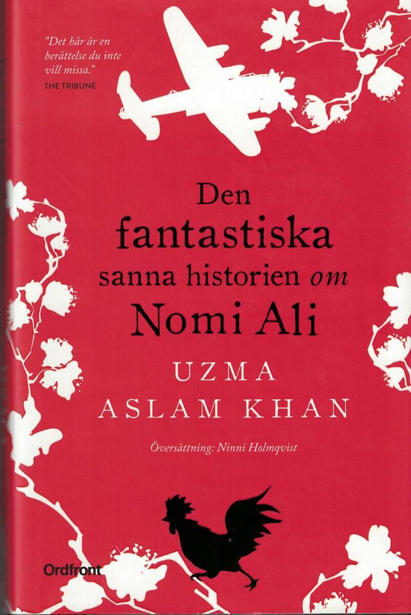 Uzma Aslam Khan : Den fantastiska sanna historien om Nomi Ali