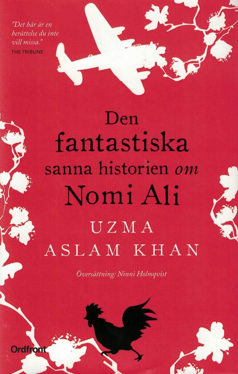 Uzma Aslam Khan : Den fantastiska sanna historien om Nomi Ali