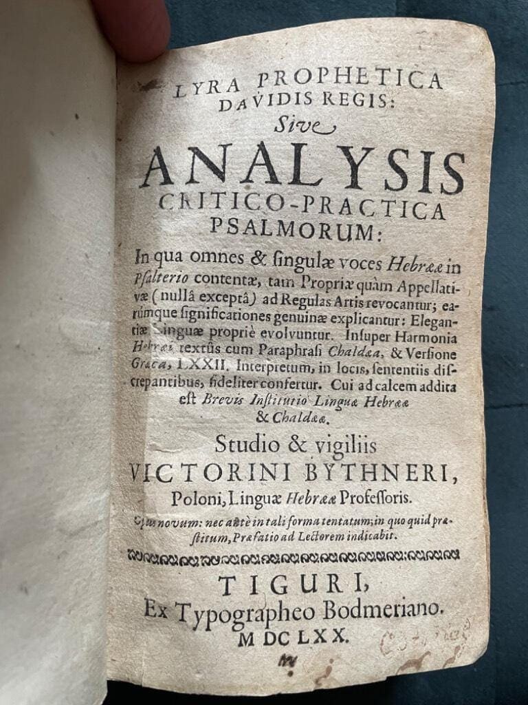 V. Bythneri : Lyra Prophetica Davidis Regis sive Analysis Critico-Practica Psalmorum