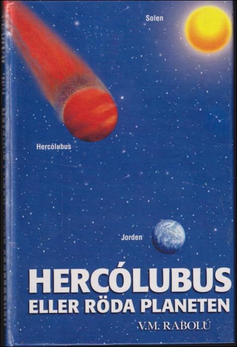 V. M. Rabolú : Hercólubus eller Röda planeten