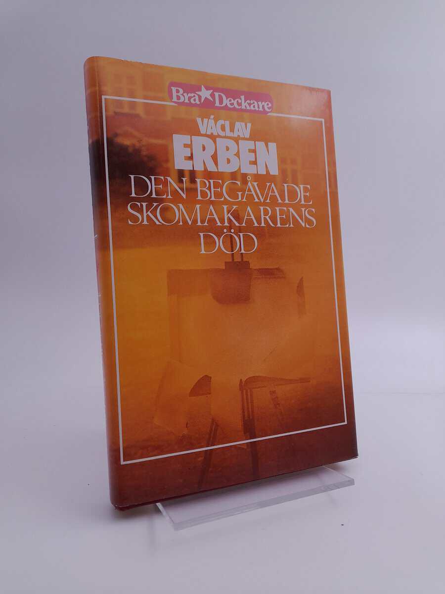 Václav Erben : Den begåvade skomakarens död