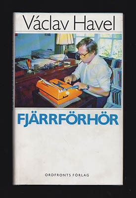 Václav Havel : Fjärrförhör