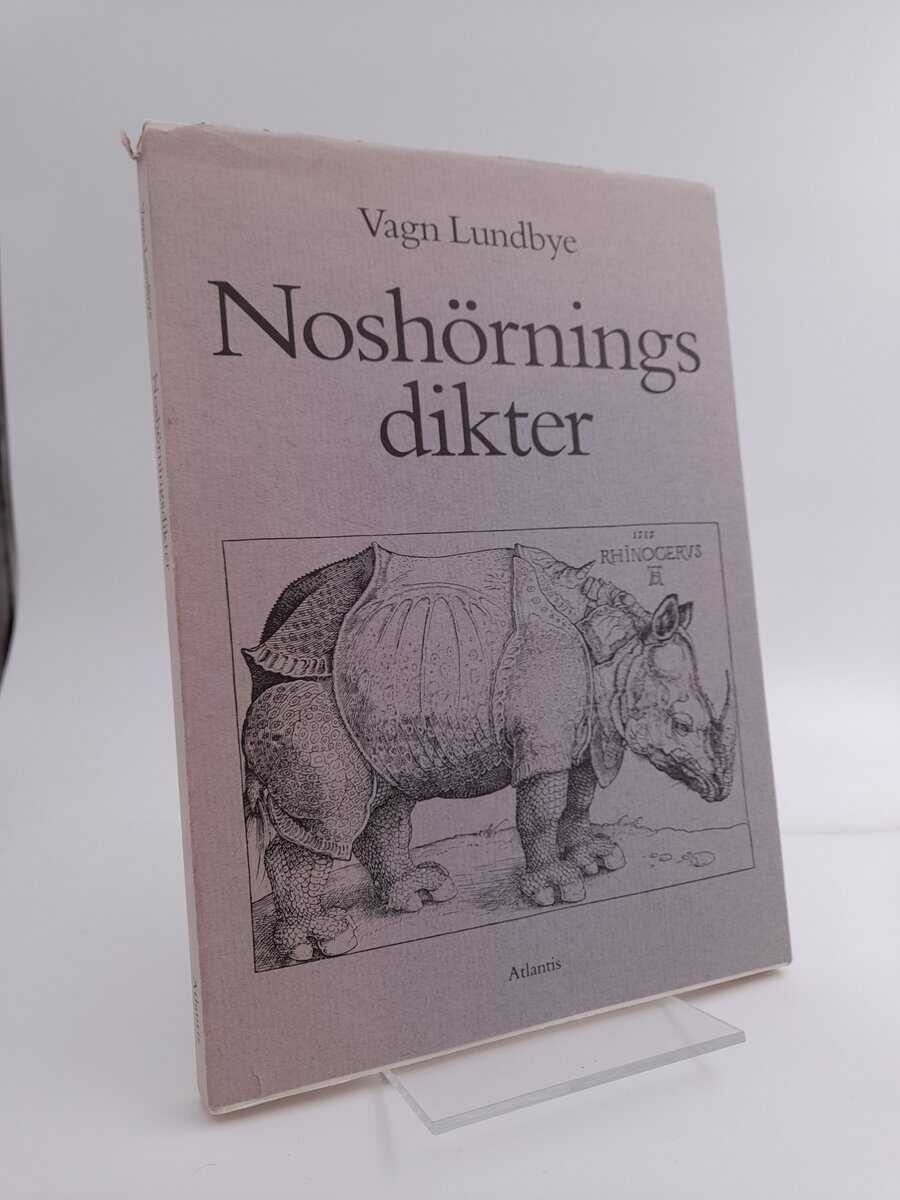 Vagn Lundbye : Noshörningsdikter