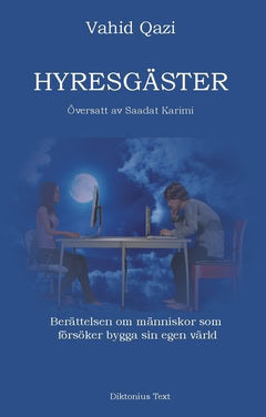 Vahid Qazi : Hyresgäster