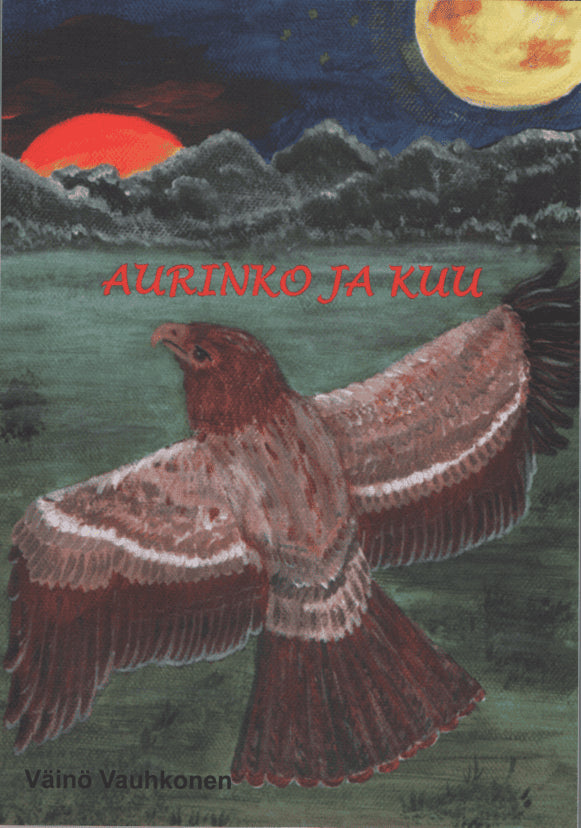 Väinö Vauhkonen : Aurinko ja kuu