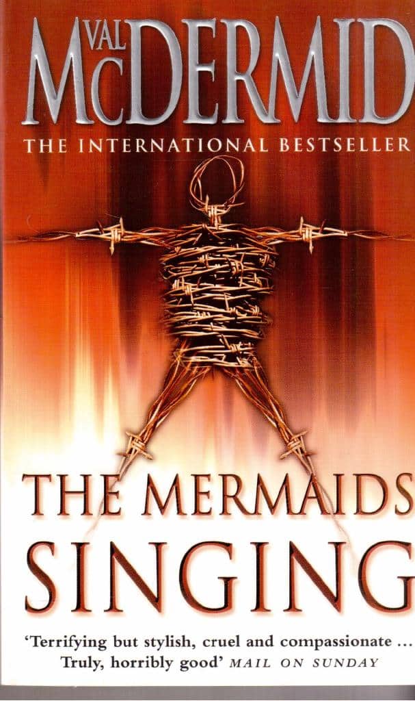 Val McDermid : The mermaids singing
