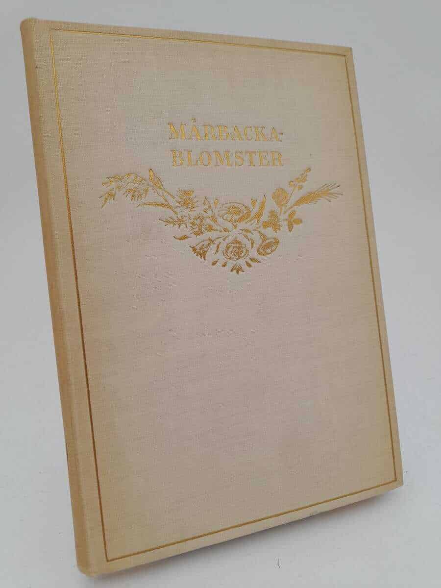 Valborg Olander : Mårbacka blomster