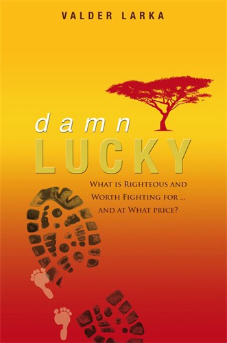 Valder Larka : Damn Lucky
