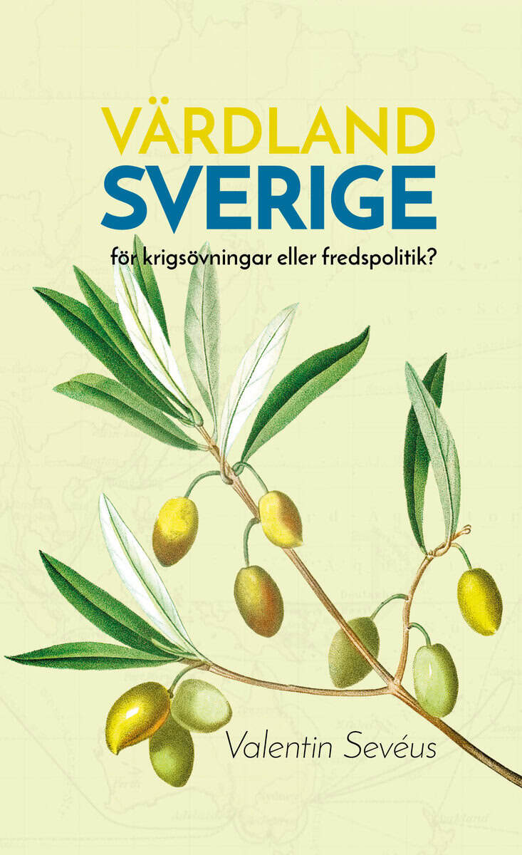 Valentin Sevéus : Värdland Sverige