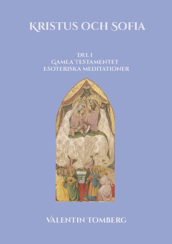 Valentin Tomberg : Kristus och Sofia