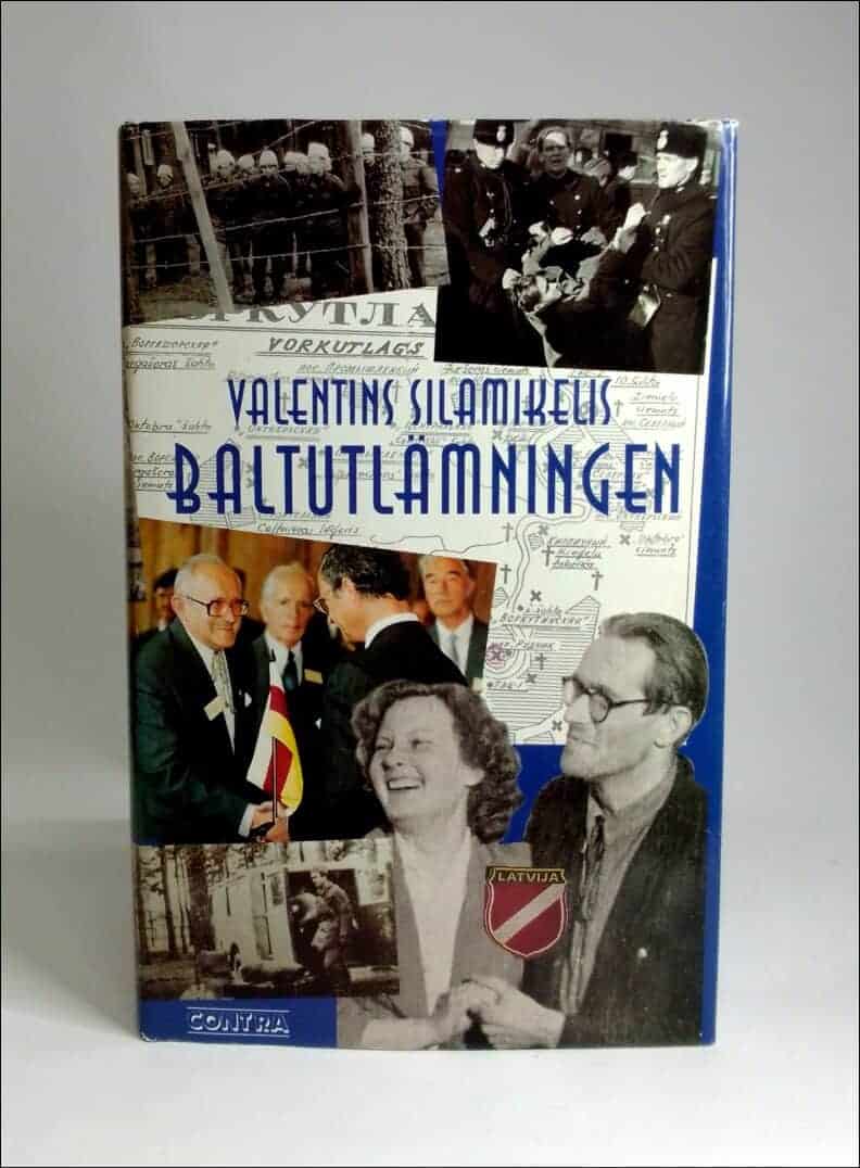 Valentins Silamikelis : Baltutlämningen