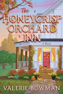 Valerie Bowman : The Honeycrisp Orchard Inn