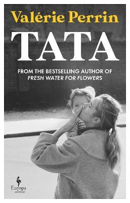Valerie Perrin : Tata