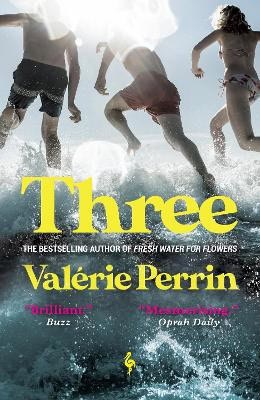 Valerie Perrin : Three