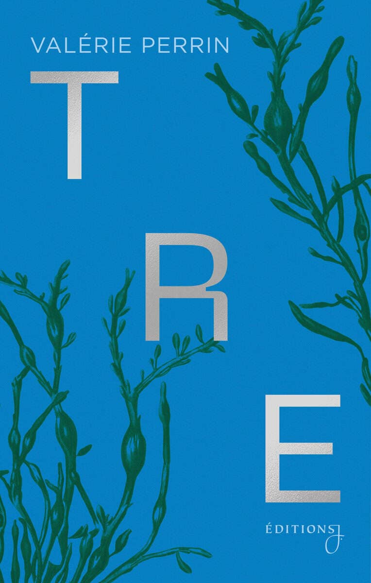 Valérie Perrin : Tre
