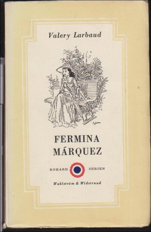 Valery Larbaud : Fermina Márquez