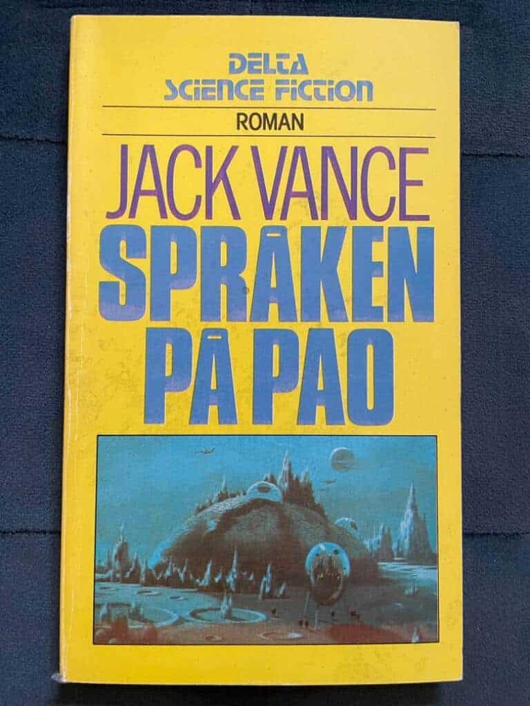 Vance, Jack ; Sneibjerg, Agneta : Språken på Pao