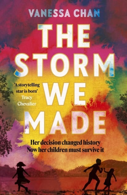 Vanessa Chan : The Storm We Made