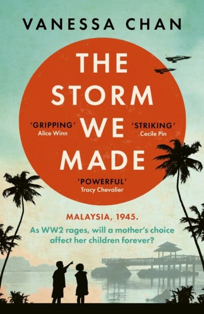 Vanessa Chan : The Storm We Made