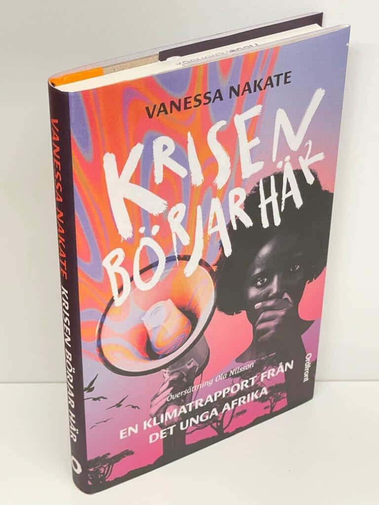 Vanessa Nakate : Krisen börjar här