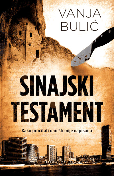 Vanja Bulić : Sinajski testament