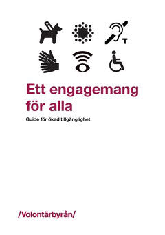 Vanja Höglund : Ett engagemang för alla : guide för ökad tillgänglighet