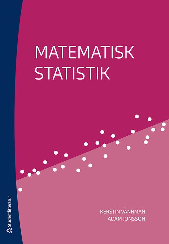 Vännman, Kerstin ; Jonsson, Adam : Matematisk statistik