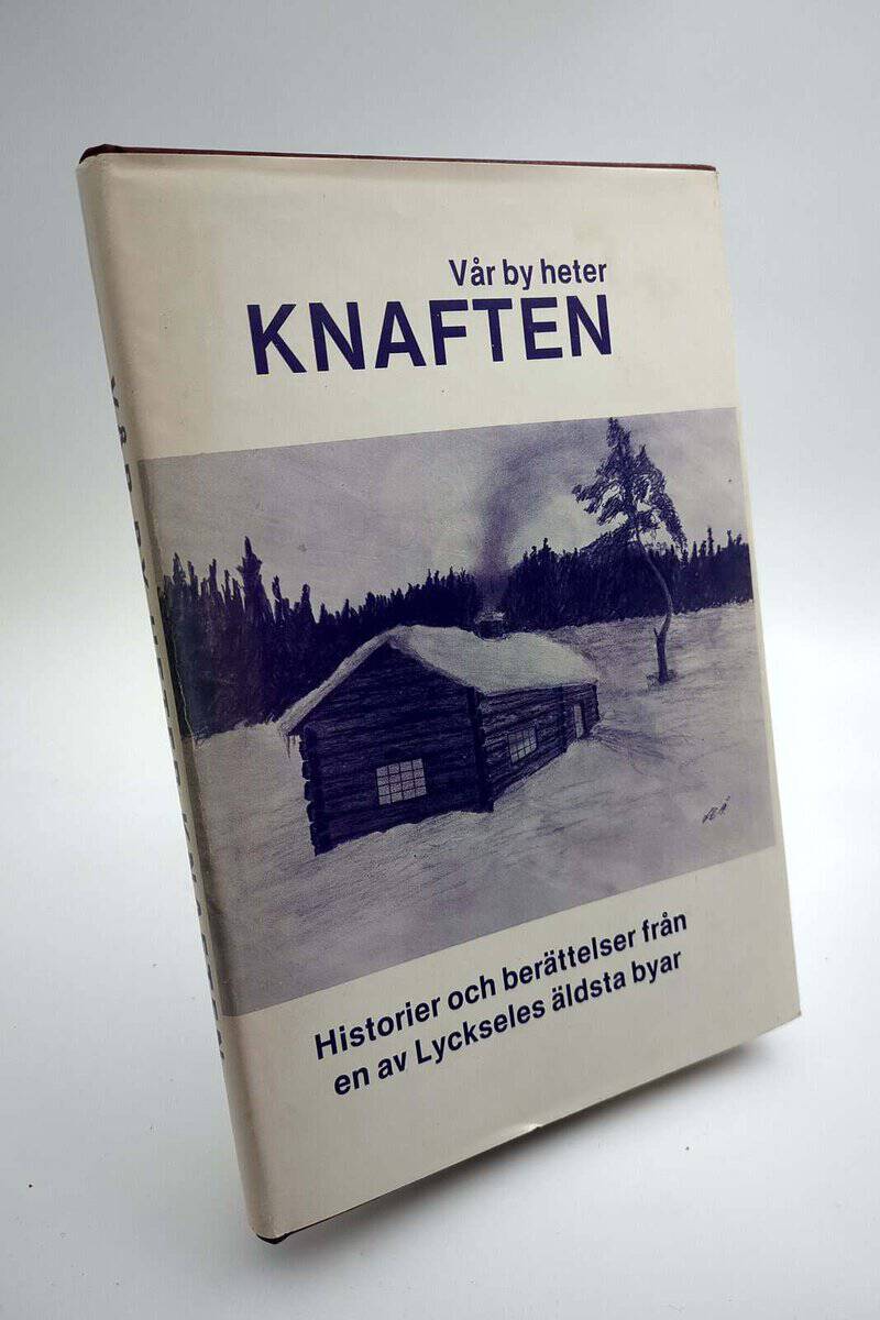 Vår by heter Knaften
