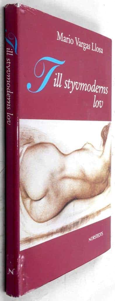 Vargas Llosa, Mario ; Ernstson, Annika : Till styvmoderns lov