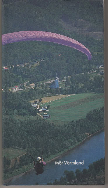 VÄRMLAND FÖRR OCH NU 1998. : Möt Värmland.