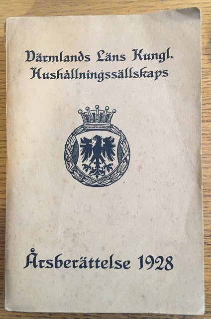 Värmlands Läns Kungl. Hushållningssällskaps Årsberättelse 1928, med sällskapets och utskottets protokoll jämte bilagor