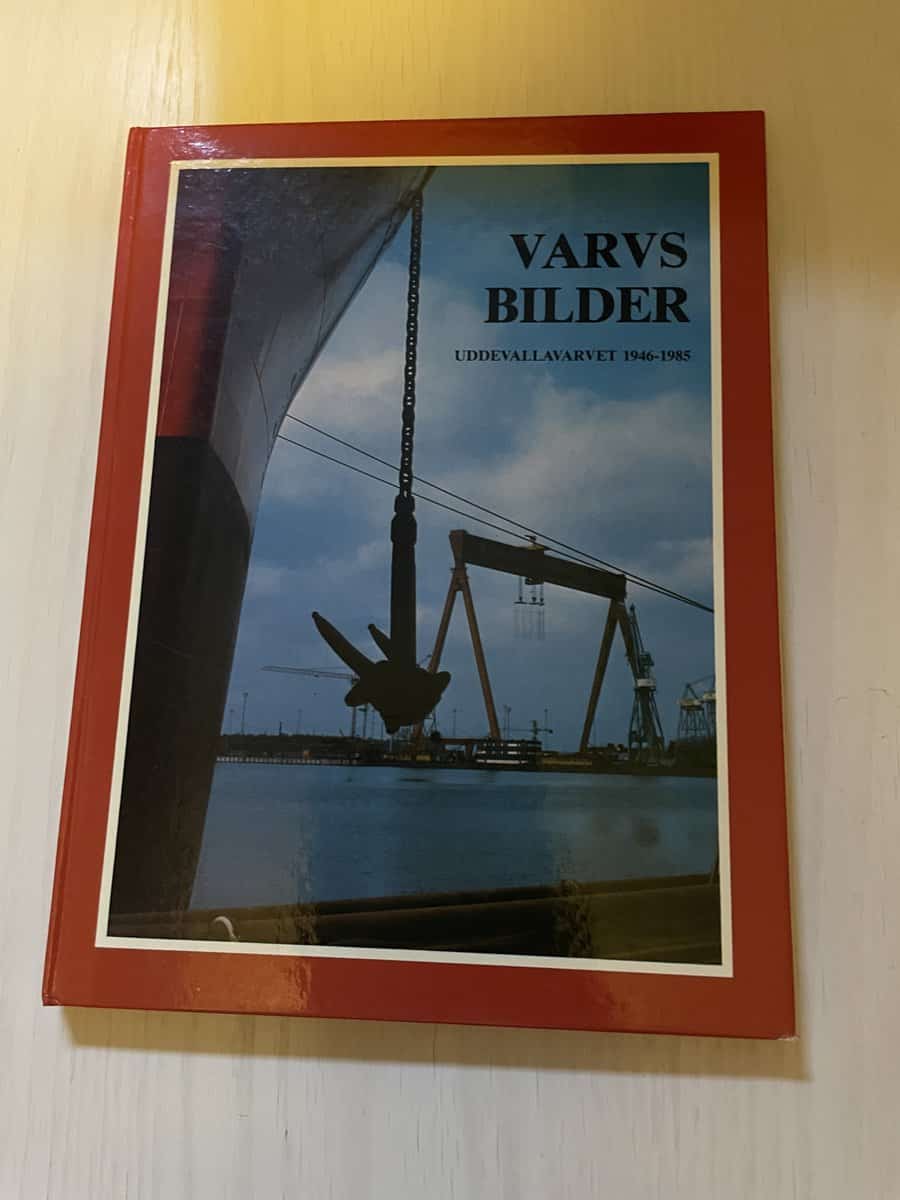 Varvsbilder - Uddevallavarvet 1946-1985