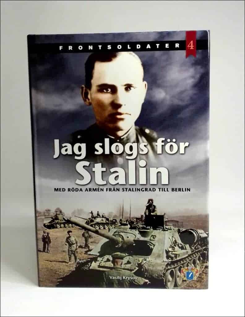 Vasilij Krysov : Jag slogs för Stalin