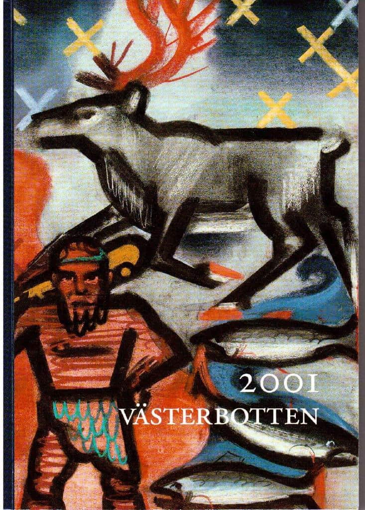 Västerbotten - Svenska Turistföreningens Årsbok 2001