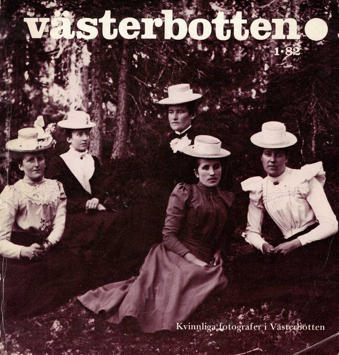 Västerbotten 1/82 - Kvinnliga fotografer i Västerbotten