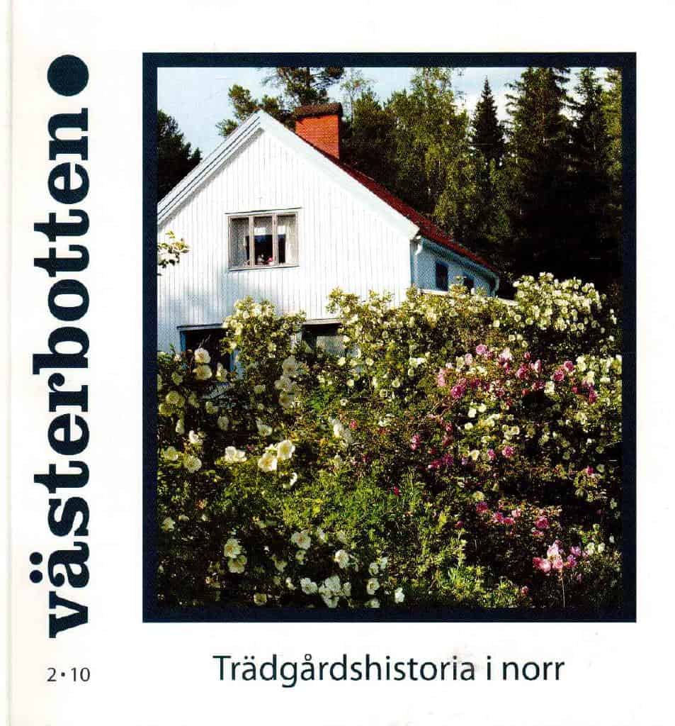 Västerbotten. 2/10. Trädgårdshistoria i norr