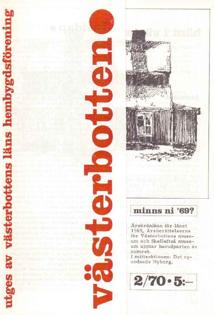 Västerbotten 2/72. Minns ni 69