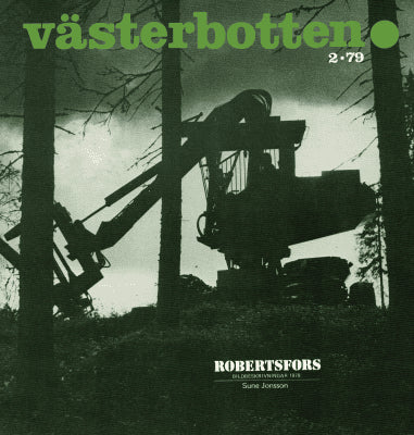 Västerbotten 2/79. Robertsfors, bildbeskrivningar 1978