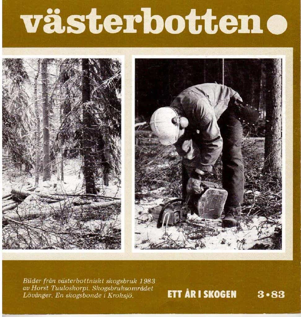 Västerbotten 3 1983. Ett år i skogen
