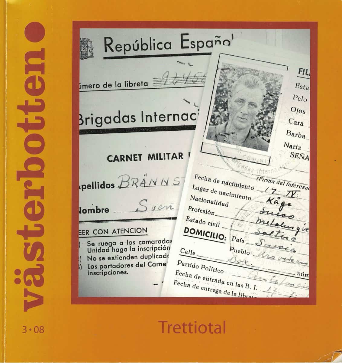 Västerbotten 3/08. Trettiotal